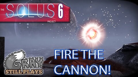 The Solus Project | Fire the LASER CANNON! We Finally Get the Hammer! | Part 6 | Gameplay Let's Play