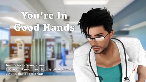 [M4A] In Good Hands [Paramedic and Listener]