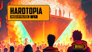 Hardtopia 013 (Hardstyle) [Mixed by Rolfeee]