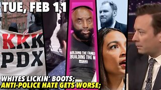2/11/20 Tue: JLP & Joel Reunited; Appeasing & Lickin' Boots; ANTIFA Out of Control