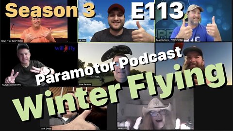 E113 - Mike Robinson - WARNING - May talk about paramotors - ClearPropTV Paramotor Podcast