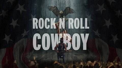 Rock n Roll Cowboy (Promo) #america #countrymusic #freedom