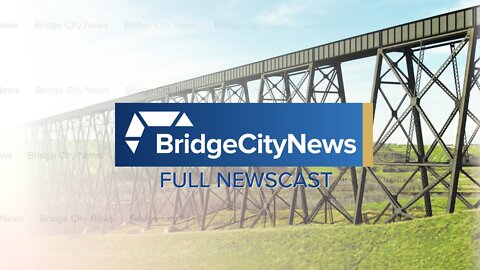 Bridge City News - February 18, 2022 - Full Newscast