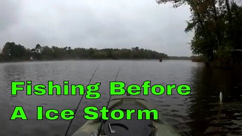 Fishing Before a Ice Storm