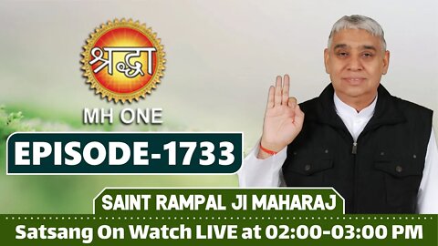 Shraddha TV 04-02-2022 || Episode: 1733 || Sant Rampal Ji Maharaj Satsang