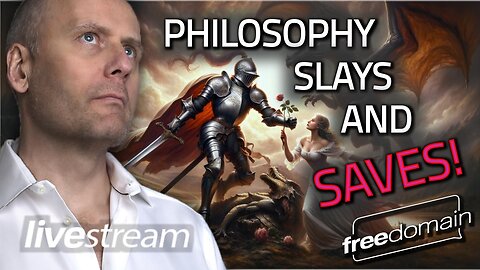 Philosophy Slays and Saves...