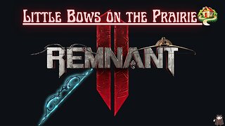 Remnant 2 | Apocalypse Bow Builds
