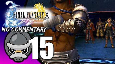 (Part 15) [No Commentary] Final Fantasy X HD - Xbox One Gameplay