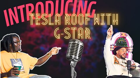 Introducing Tesla Roof with G-Star!⚡️