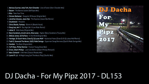 DJ Dacha - For My Pipz 2017 - DL153 (Deep Jazzy Soulful House Mix)