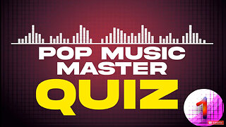Pop Music Master Quiz No 1