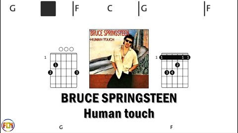 BRUCE SPRINGSTEEN Human touch - Guitar Chords & Lyrics HD
