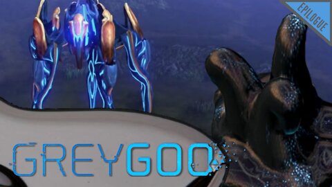 THE HERALD OF SILENCE | Grey Goo Campaign - Epilogue