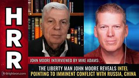 Mike Adams & John Moore. US Preparing for War With Russia and China 6-9-2023