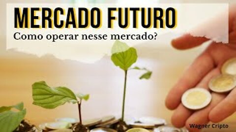 Como ganhar dinheiro no Mercado Futuro