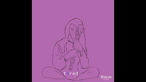 Blayze Charles- Tired (Official Lyric Video)