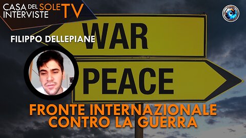 Filippo Dellepiane: fronte internazionale contro la guerra