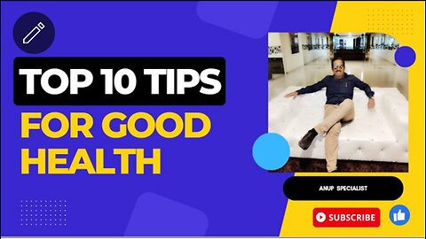 🔷Introduce10 Best Health Tips 2023