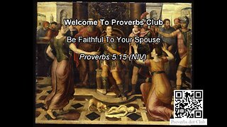 Be Faithful To Your Spouse - Proverbs 5:15