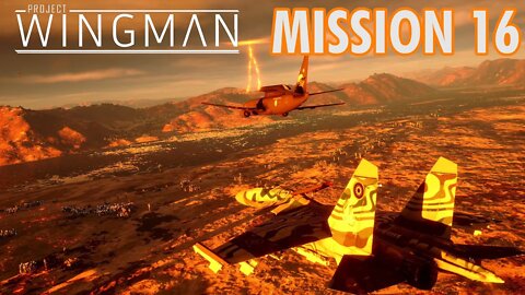 Project Wingman Playthrough | Mission 16: Wayback