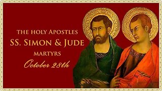 The Daily Mass: SS Simon & Jude, Apostles