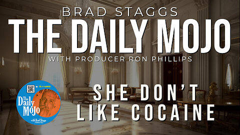 She Don’t Like Cocaine - The Daily Mojo 070723