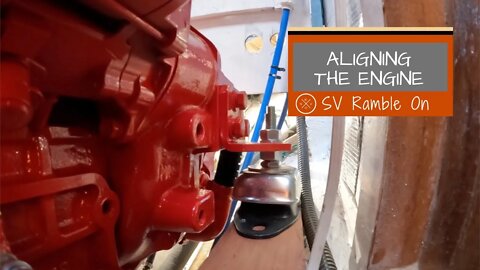 SV Ramble On | Aligning the Engine