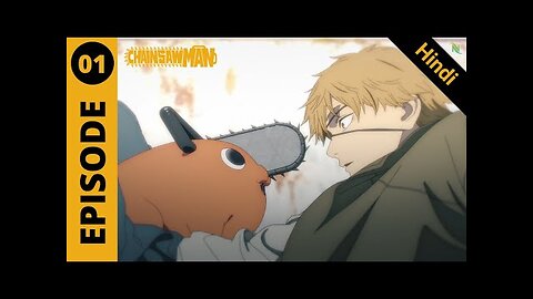 CHAINSAW MAN EPISODE 1 HINDI || OFFICIAL FULL EPISODE 1 IN HINDI 🇮🇳