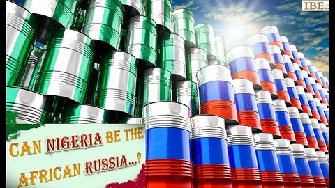 Can Nigeria be the African Russia?