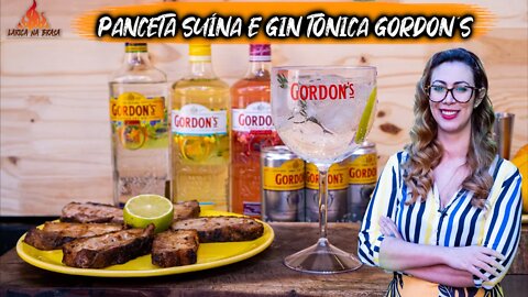 PANCETA SUÍNA E GIN TÔNICA GORDON’S