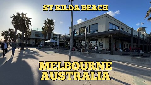 Exploring Melbourne Australia: A Walking Tour of St Kilda Beach