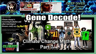 True Science and The Climate Change Myth Part 7 With gene Decode And Kevin