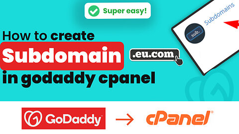 How to create subdomain in cPanel GoDaddy