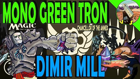 Mono Green Chancellor of the Annex Tron VS Dimir Mill｜Eldrazi Rock! ｜Magic The Gathering Online Modern League Match