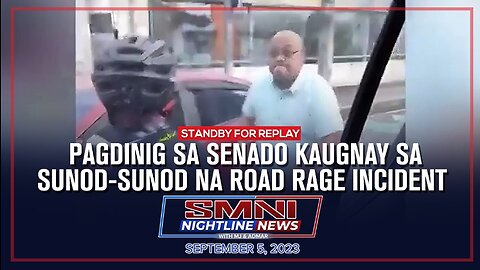 REPLAY: Pagdinig sa Senado kaugnay sa sunod-sunod na road rage incident September 5, 2023