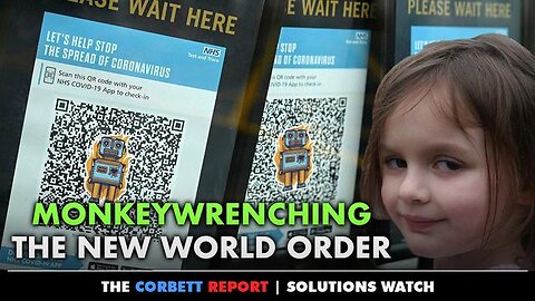 Monkeywrenching the New World Order #SolutionsWatch