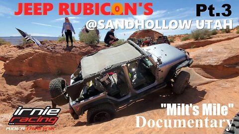 JEEP RUBICON'S @ Sand Hollow Utah Pt.3 "Milt's Mile" | Irnieracing