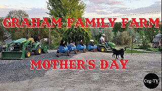 Graham Family Farm: Mother's Day