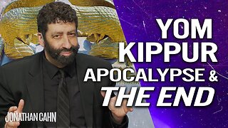 Yom Kippur, The Day of the End, and the Apocalypse | Jonathan Cahn Sermon