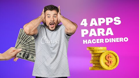 Apps para ganar dinero desde tu celular