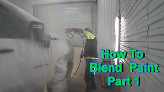 How To Blend Paint On A Car Or Truck Part 1 - Paint And Body Tech Tips And Tricks