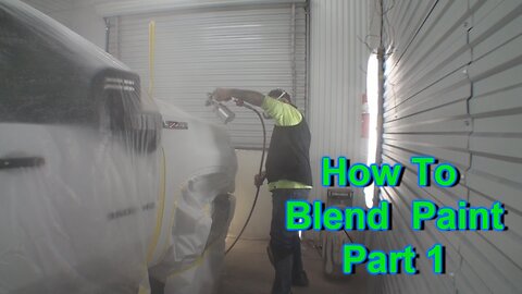 How To Blend Paint On A Car Or Truck Part 1 - Paint And Body Tech Tips And Tricks