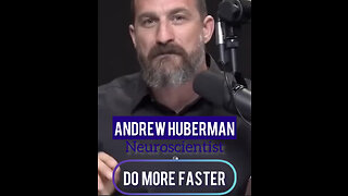 Do more faster! Dr. Andrew Huberman
