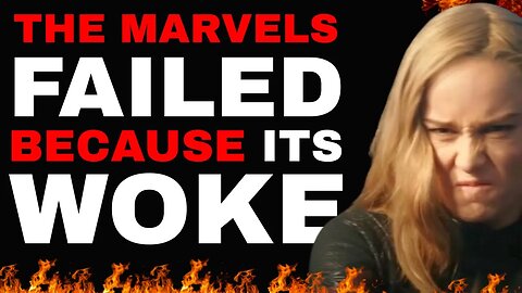 Disney’s ‘The Marvels’ BOMBED all over PLANET EARTH because it's WOKE.