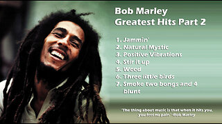 Bob Marley Greatest Hits Part 2