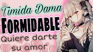 ASMR ROLEPLAY 🎀 La timida DAMA Formidable quiere darte todo su AMOR 🥰 Azur Lane