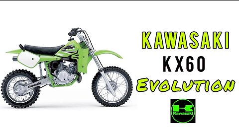 History of the Kawasaki KX 60