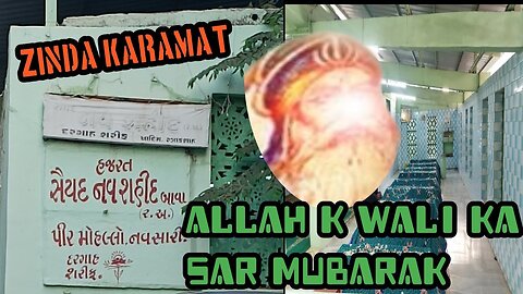 Yaha Allah K Wali Ka Sar Mubarak | Surat Se 26 k.m. Dur | Navsari Dargah | MohammadFaizanShaikhMFS