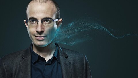 Artificial Intelligence Will Be the Authority on Every Aspect of Your Life - Yuval Noah Harari