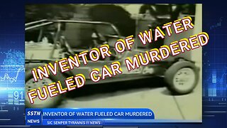 FLASHBACK: INVENTOR OF WATER-FUELED CAR MURDERED